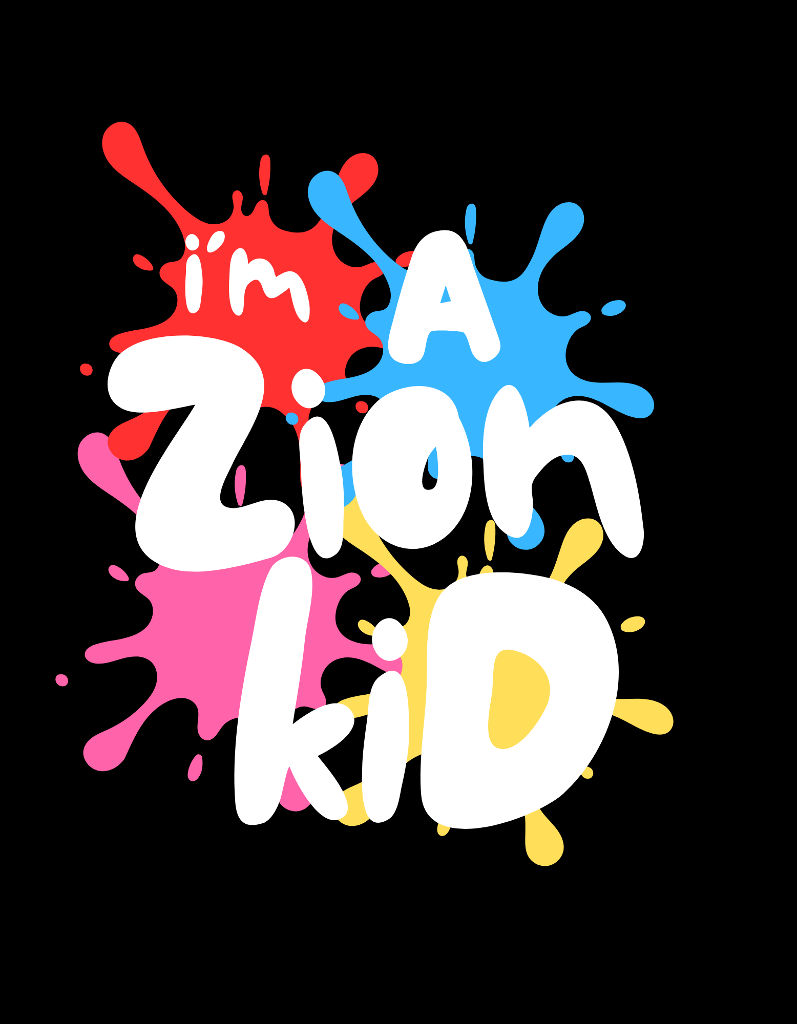 New Zion I AM A ZION KID